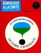 BORDEAUX A LA CARTE - N°11. COLLECTIF
