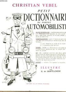 PETIT DICTIONNAIRE DU PARFAIT AUTOMOBILE