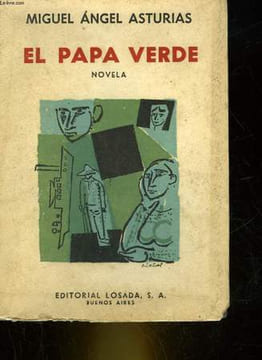 EL PAPA VERDE. ASTURIAS MIGUEL ANGEL