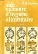 AIDE-MEMOIRE D'HYGIENE ALIMENTAIRE. BOUTOT J. M.
