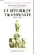 LA REPUBLIQUE TRIOMPHANTE 1893 - 1906 - 3. CHASTENET JACQUES