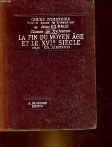 LA FIN DU MOYEN AGE ET LE 16° SIECLE - 1328 - 1610 - CLASSE DE 3°