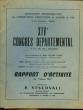 14° CONGRES DEPARTEMENTAL - RAPPORT D'ACTIVITE DE L'ANNEE 1957. COLLECTIF