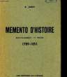 MEMENTO D'HISTOIRE - BACCALAUREAT 1&deg; PARTIE - 1789 - 1851. JARRY E.