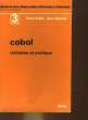 COBOL - INITIATION ET PRATIQUE. BARES MICHEL - DUCASSE HENRI