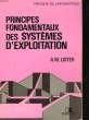 PRINCIPES FONDAMENTAUX DES YSTEMES D'EXPLOITATION. LISTER A. M.