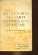 14° CONGRES DU PARTI COMMUNISTE FRANCAIS - LE HAVRE, 18-21 JUILLET 1956. COLLECTIF