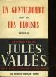 UN GENTILHOMME - LES BOUSES. VALLES JULES