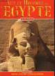 ART ET HISTOIRE DE L'EGYPTE. CARPICECI ALBERTO CARLO