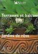 TERRASSES ET BALCONS - JARDIN DE REVE. BERRY SUSAN