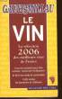LE VIN 2006. COLLECTIF
