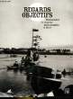 REGARDS OBJECTIFS. COLLECTIF
