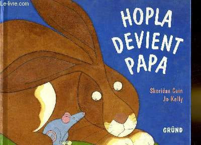 HOPLA DEVIENT PAPA