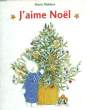 J'AIME NOEL. WABBES MARIE