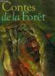 CONTES DE LA FORET. COLLECTIF