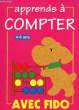 APPRENDRE A COMPTER 4-6 ANS - AVEC FIDO. COLLECTIF