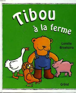 TIBOU A LA FERME