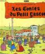 LES CONTES DU PETIT GASCON. TEYSSANDIER BERNARD