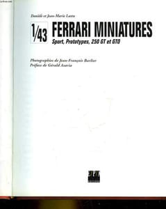 1/43 FERRARI MINIATURES - SPORT, PTOTOTYPES, 250 GT ET GTO