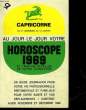 HOROSCOPE 1969 ET L'ANALYSE DETAILLEE DE VOTRE CARACTERE - CAPRICORNE. COLLECTIF
