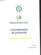 RATP - DEPARTEMENT BUS - L'ENCADREMENT DE PROXIMITE - MISSIONS - ACTIVITE. HOUVRE MONIQUE