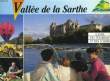 VALLEE DE LA SARTHE - GUIDE DU TOURISME ET DES LOISIRS. COLLECTIF