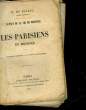 SCENES DE LA VIE DE PROVINCE - LES PARISIENS EN PROVINCE. BALZAC H. DE