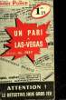 UN PARI A LAS-VEGAS - THE DAME'S THE GAME. FREY AL.