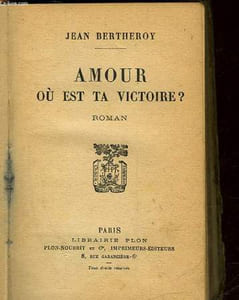 AMOUR OU EST TA VICTOIRE?