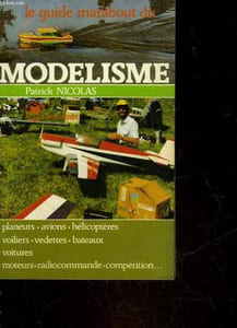 LE GUIDE MARABOUT DU MODELISME