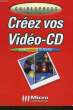 CREEZ VOS VIDEO-CD. COLLECTIF