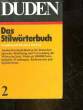 DUDEN - STILWORTERBUCH DER DEUTSCHEN SPRACHE - DUDEN - BAND 2. DROSDOWSKI GUNTHER