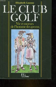 LE CLUB GOLF