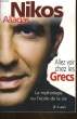 ALLEZ VOIR CHEZ LES GRECS - LA MYTHOLOGIE OU L'ECOLE DE LA VIE. ALIAGAS NIKOS