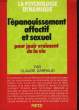 L'EPANOUISSEMENT AFFECTIF ET SEXUEL POUR JOUIR VRAIMENT DE LA VIE. GARRAUD CLAUDE