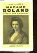 MADAME ROLAND - L'IDOLE DES GIRONDINS. WILCOCKS MISS