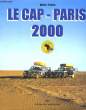 LE CAP-PARIS 2000. PIJOLET DIDIER