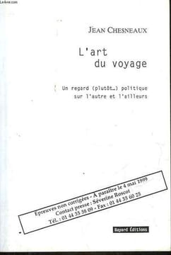 L'ART DU VOYAGE. CHESNEAUX JEAN