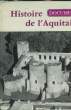 HISTOIRE DE L'AQUITAINE DOCUMENTS. HIGOUNET CHARLES