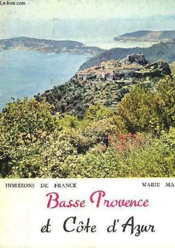 PROVENCE MEDITERRANEENNE - BASSE PROVENCE ET COTE D'AZUR. MAURON MARIE