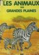 LES ANIMAUX DES GRANDES PLAINES. GLOVER DAVID ET JANE