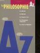 LA PHILOSOPHIE DE A &agrave; Z. COLLECTIF