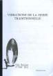 VIBRATIONS DE LA MESSE TRADITIONNELLE. DE GAND MICHEL