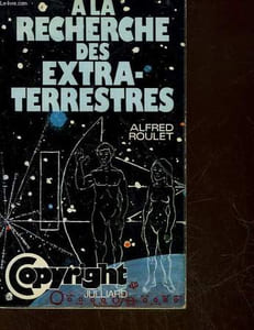 A LA RECHERCHE DES EXTRATERRESTRES