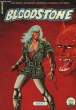 BLOODSTONE. COLLECTIF