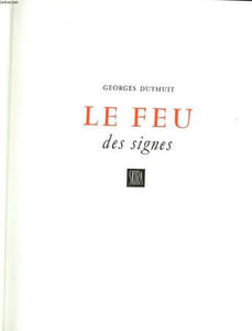 LE FEU DES SIGNES