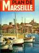 PLAN DE MARSEILLE. COLLECTIF