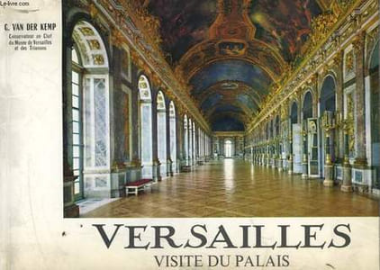 VERSAILLES - VISITE DU PALAIS