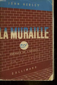 LA MURAILLE - THE WALL - INCOMPLET. HERSEY JOHN