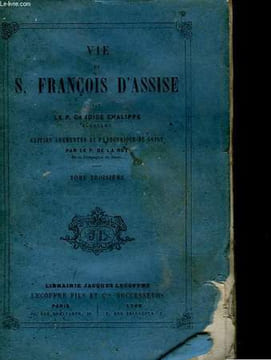 VIE DE SANT FRANCOIS D'ASSISE - TOME 3. CHALIPPE CANDIDE P.